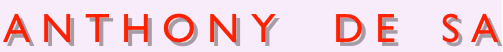 A N T H O N Y     D E    S A